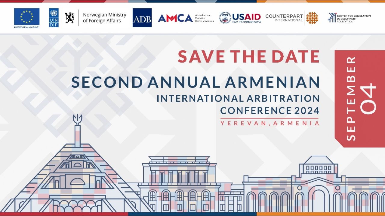 Second Annual Armenian International Arbitration Conference